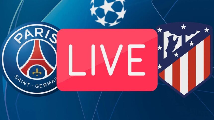 Streaming PSG-Atlético